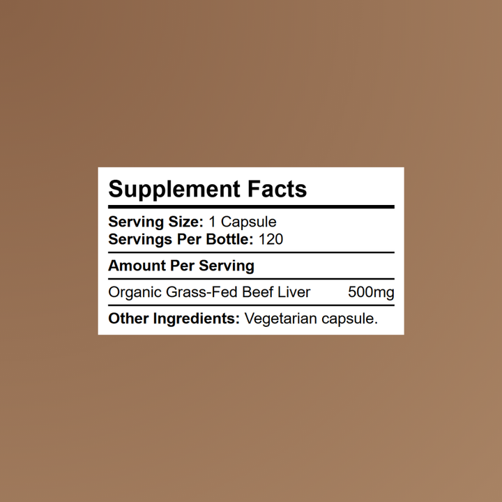 Beef liver supplement facts showing 500mg organic grass-fed beef liver per capsule